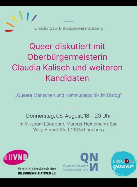 Sharepic: Einladung zur Diskussionsveranstaltung  Queer diskutiert mit Oberbürgermeisterin Clauia Kalisch und weiteren Kandidaten.  "Queere Menschen und Kommunalpolitik im Dialog"  Donnerstag, 06. August, 18 - 20 Uhr.   im Museum Lüneburg, Marcus-Heinemann-Saal  Willy-Brandt-Str. 1, 21335 Lüneburg