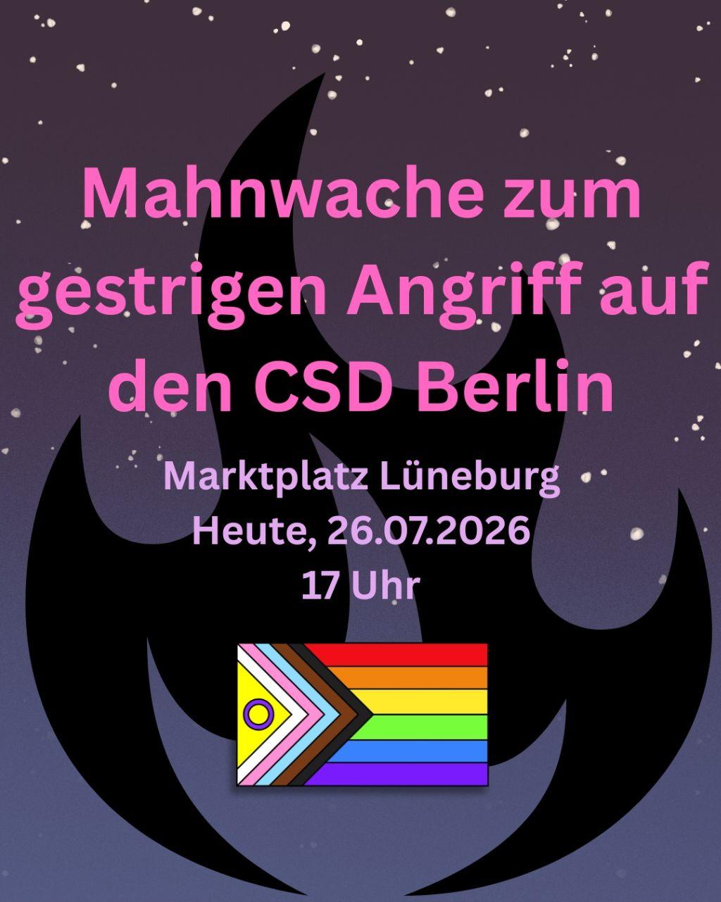 Sharepic: Mahnwache zum gestrigen Angrif auf den CSD Berlin. Marktplatz Lüneburg 26.07.2026 17 Uhr